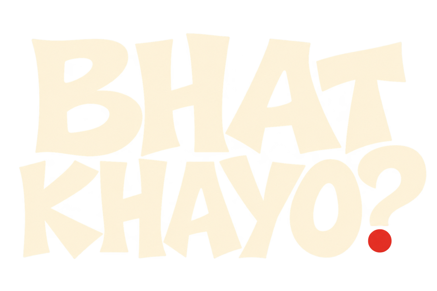 Bhat Khayo? artwork proof